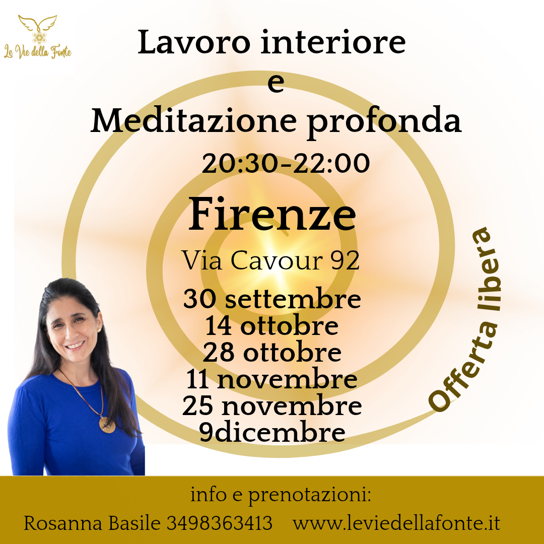 Lavoro interiore e meditazione profonda 2025 - Le vie della fonte